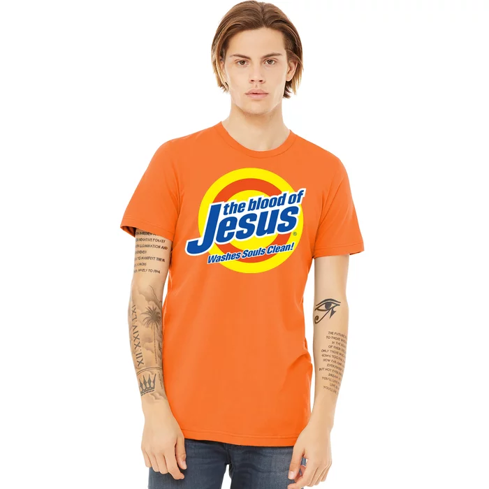 The Blood Of Jesus Washes Souls Clean Premium T-Shirt