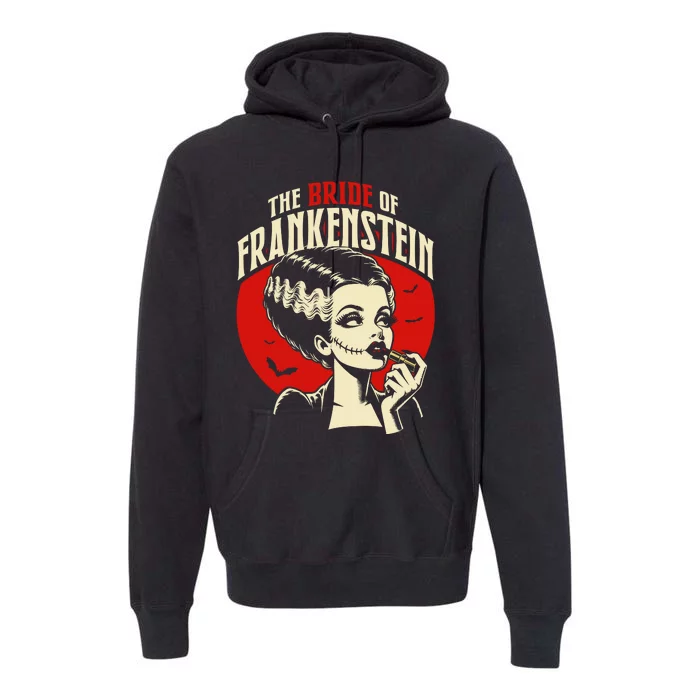 The Bride Of F.R.A.N.K.E.N.S.T.E.I.N Premium Hoodie