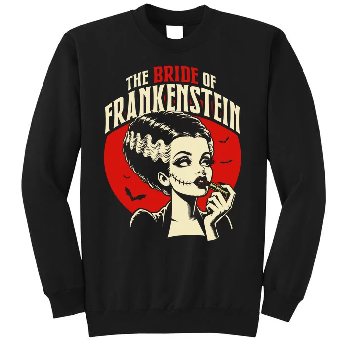 The Bride Of F.R.A.N.K.E.N.S.T.E.I.N Tall Sweatshirt