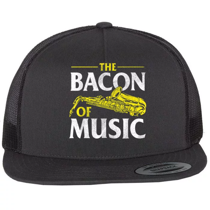 The Bacon Of Music Saxophone Player Saxophonist Jazz Flat Bill Trucker Hat