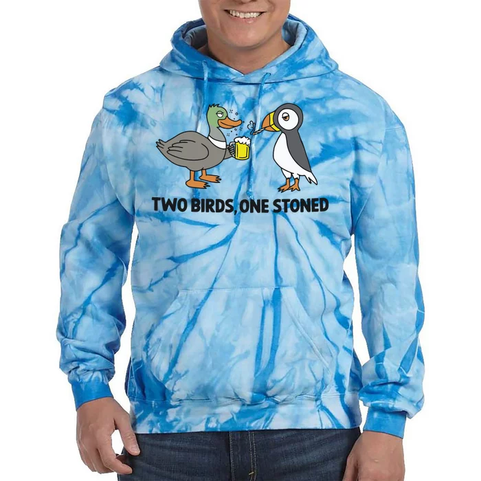 Two Birds One Stoned Tie Dye Hoodie