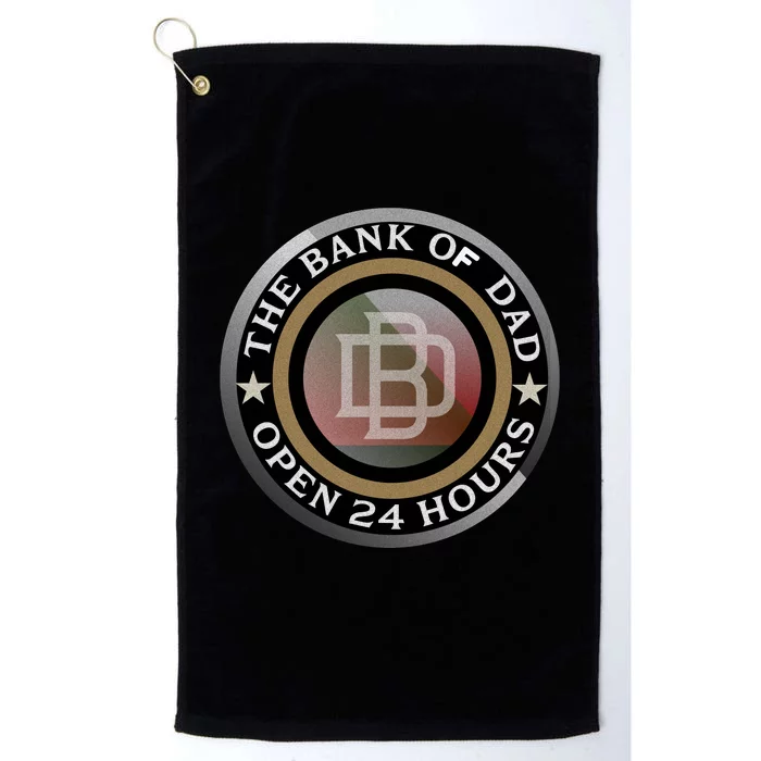 The Bank Of Dad Funny Fathers Day T Platinum Collection Golf Towel