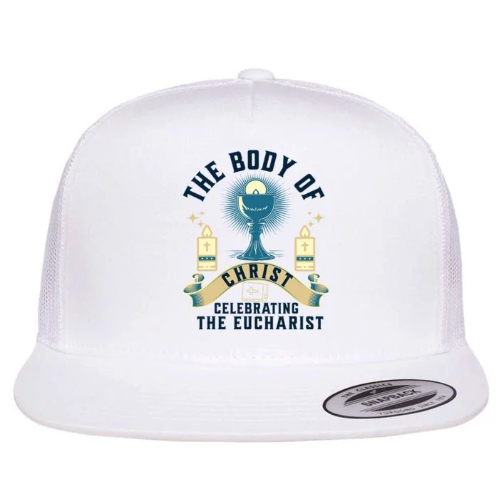 The Body Of Christ Celebrating The Eucharist Flat Bill Trucker Hat