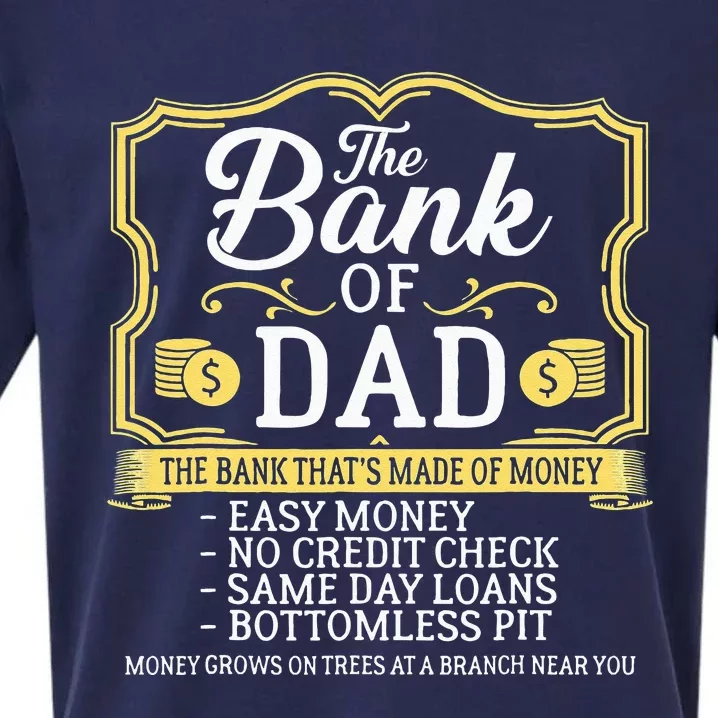 The Bank Of Dad Money Grows On Trees Fathers Day Sueded Cloud Jersey T-Shirt