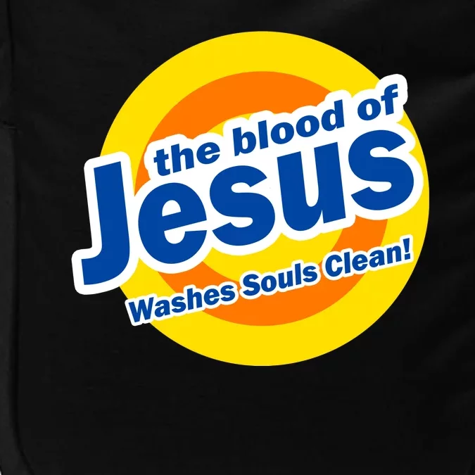 The Blood Of Jesus Washes Souls Clean Impact Tech Backpack