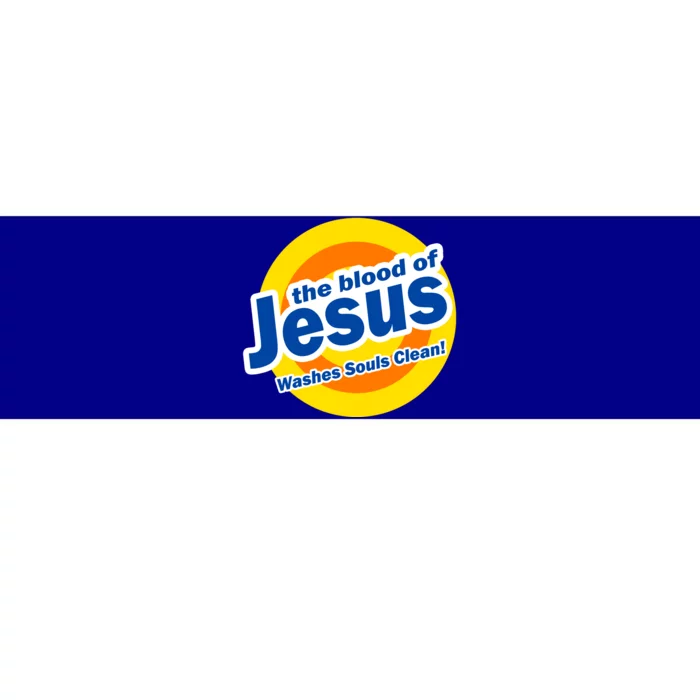 The Blood Of Jesus Washes Souls Clean Bumper Sticker