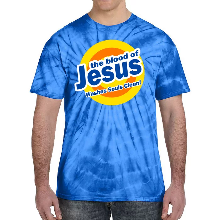 The Blood Of Jesus Washes Souls Clean Tie-Dye T-Shirt