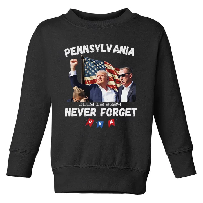 Trump Butler Pennsylvania Never Forget 2024 Toddler Sweatshirt