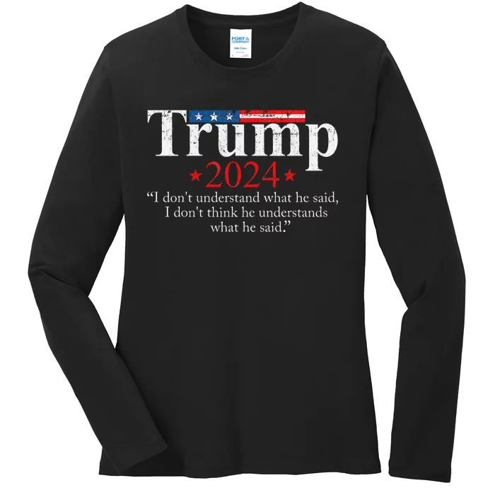 Trump Biden Presidential Debate 2024 Funny Trump Saying Ladies Long Sleeve Shirt