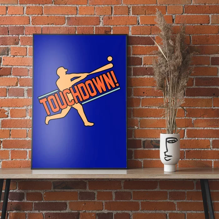 Touchdown Baseball Player Sports Lover Coach Graphic Gift Poster