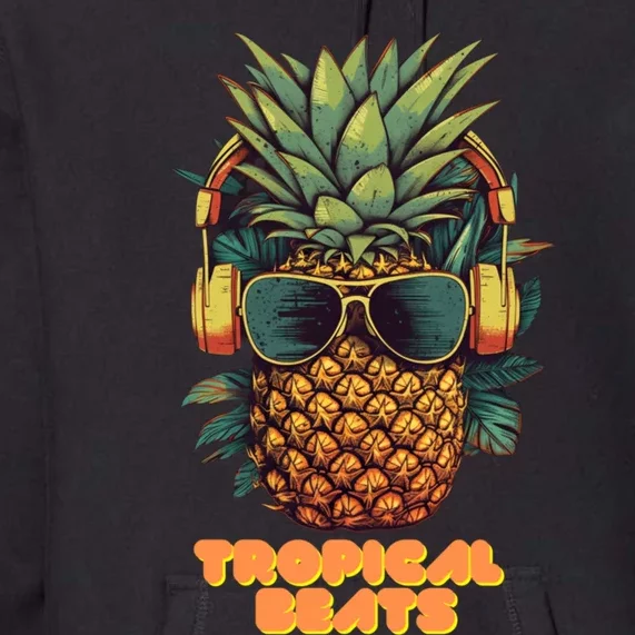 Tropical Beats Pineapple DJ Fun and Unique Summer Style Premium Hoodie