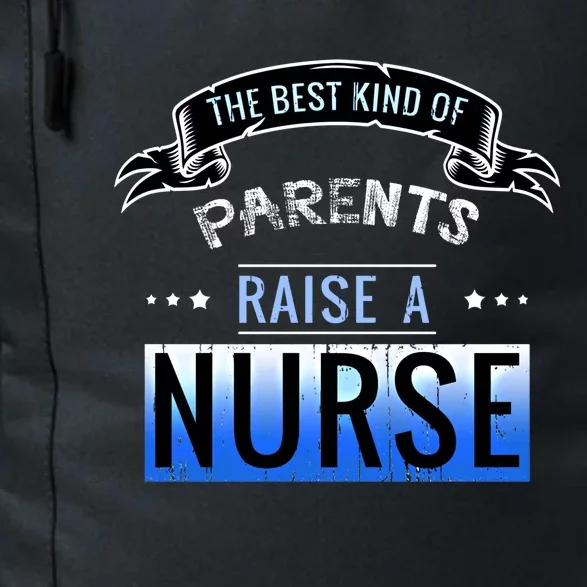 The Best Parents Raise A Nurse Cool Gift Daily Commute Backpack