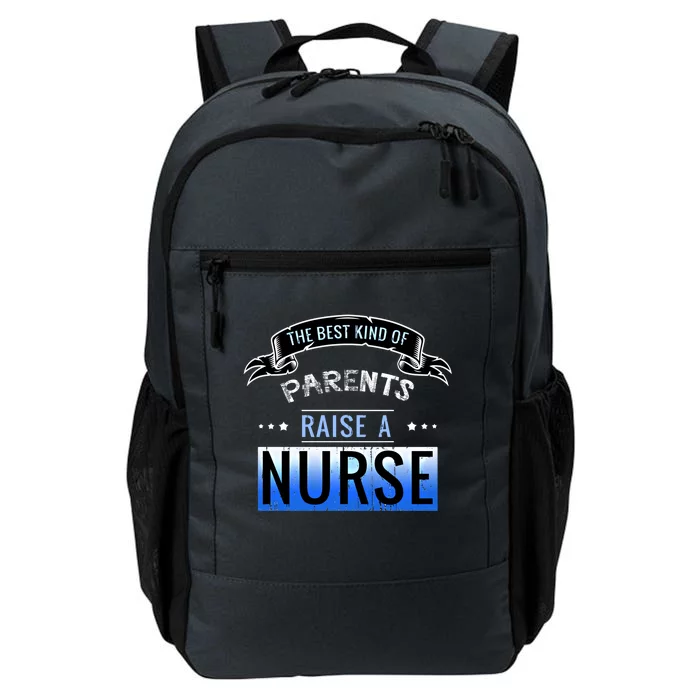 The Best Parents Raise A Nurse Cool Gift Daily Commute Backpack