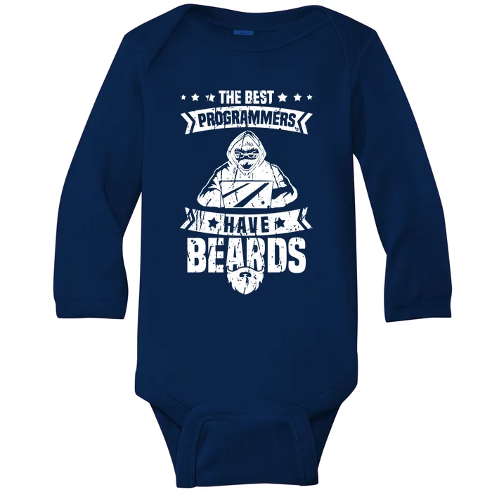 The Best Programmers Have Beards Funny Gift Developer Programming Funny Gift Baby Long Sleeve Bodysuit