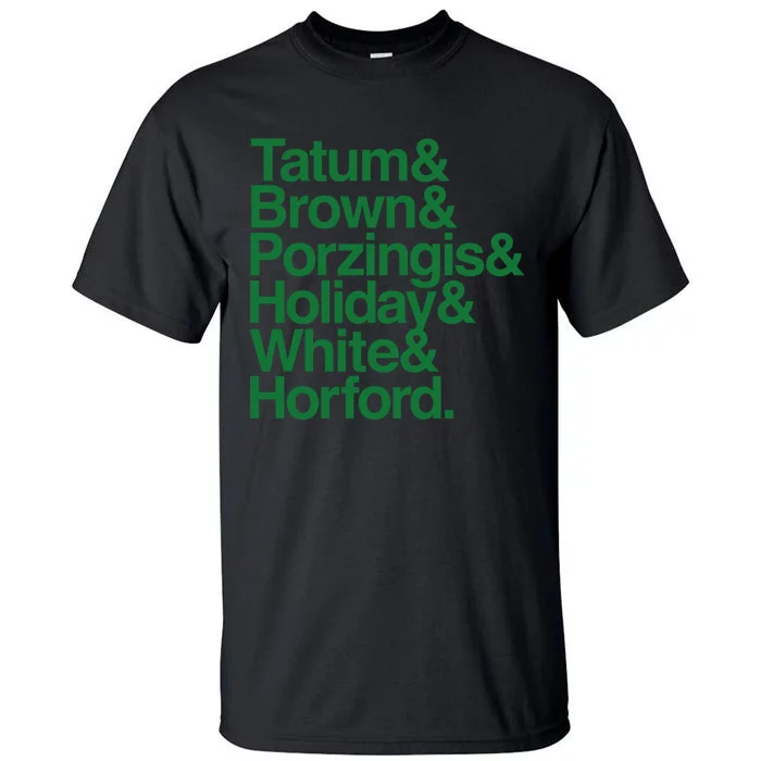 Tatum & Brown & Porzingis & Holiday & White & Horford Tall T-Shirt