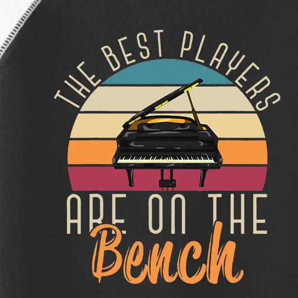 The Best Players Are On The Bench Funny Pianist Retro Piano Toddler Fine Jersey T-Shirt