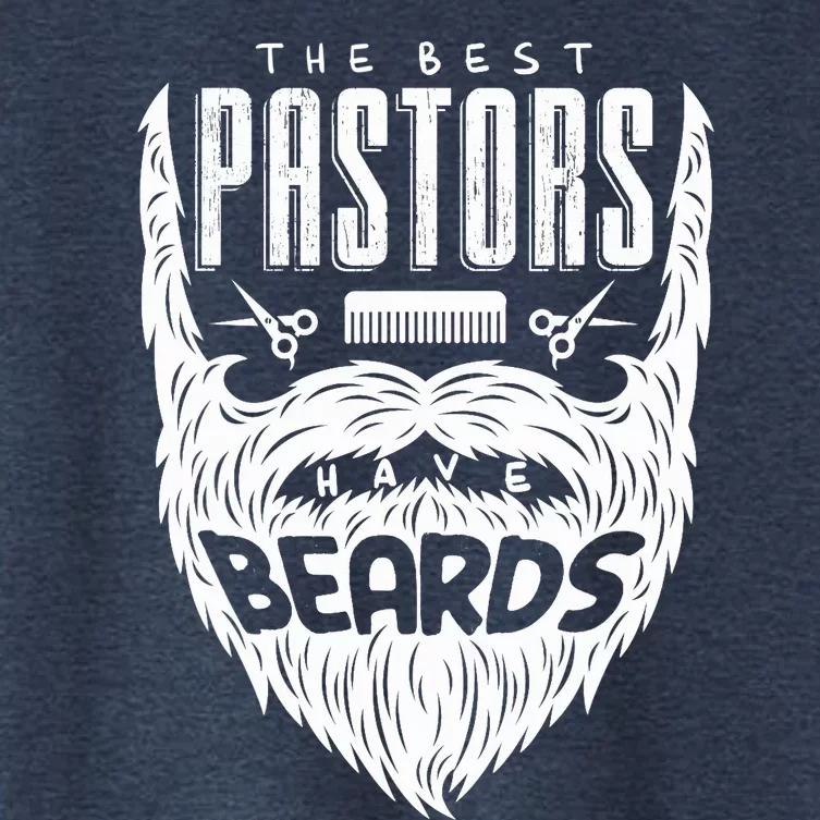 The Best Pastors Have Beards Funny Appreciation Gift For Women's Crop Top Tee