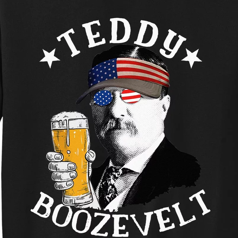 Teddy Boozevelt President Theodore Roosevelt Drinking Beer Sweatshirt