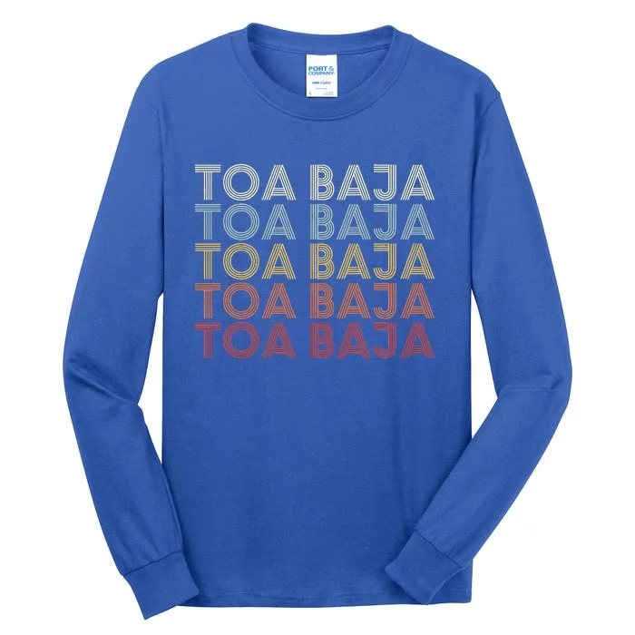 Toa Baja Puerto Rico Toa Baja Tall Long Sleeve T-Shirt