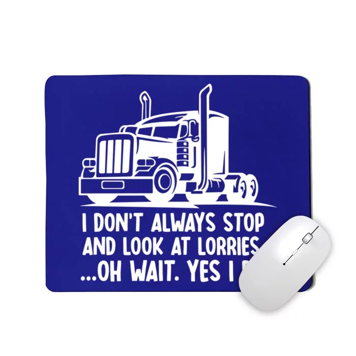 Trucker Big Rig Semicute Gifttrailer Truck Driver Funny Trucker Cool Gift Mousepad