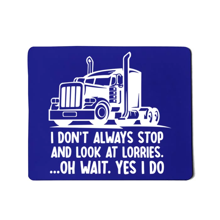 Trucker Big Rig Semicute Gifttrailer Truck Driver Funny Trucker Cool Gift Mousepad