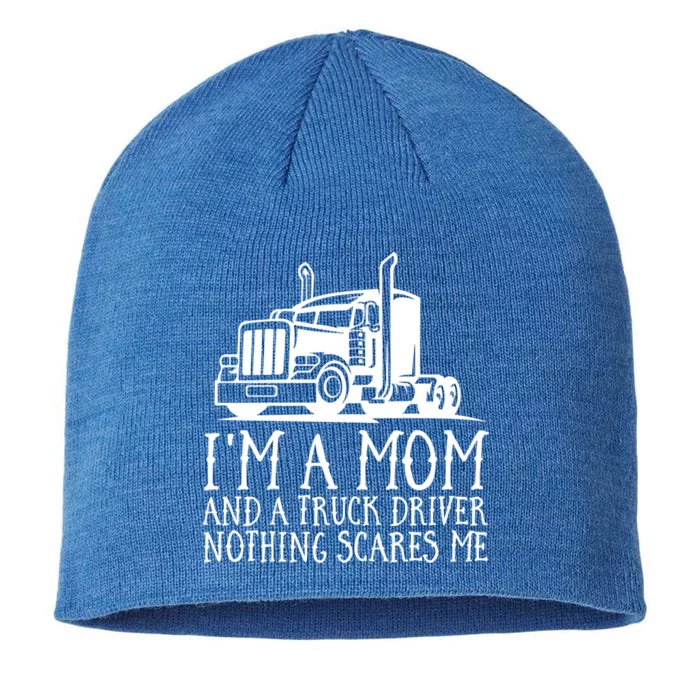 Trucker Big Rig Semigifttrailer Truck Driver Funny Trucker Cool Gift 8 1/2in Sustainable Knit Beanie