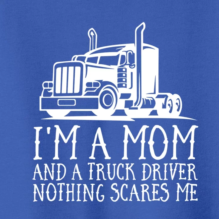 Trucker Big Rig Semigifttrailer Truck Driver Funny Trucker Cool Gift Toddler T-Shirt