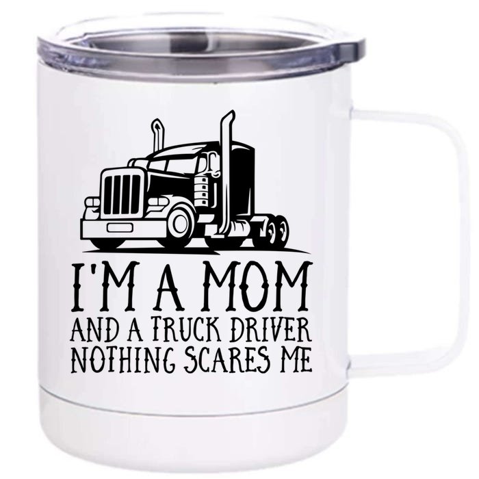 Trucker Big Rig Semigifttrailer Truck Driver Funny Trucker Cool Gift Front & Back 12oz Stainless Steel Tumbler Cup