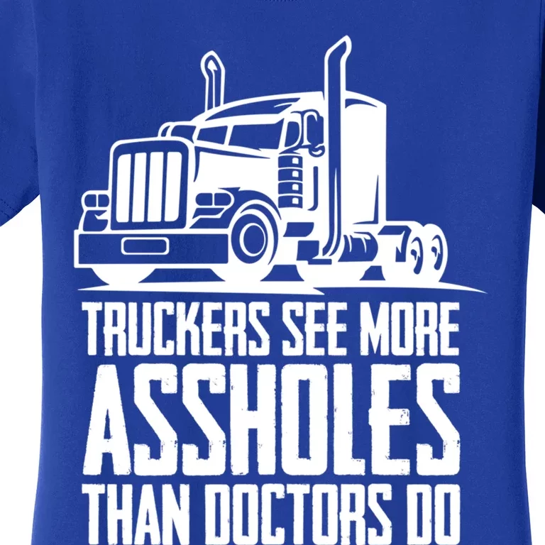 Trucker Big Rig Semigifttrailer Truck Driver Funny Trucker Cool Gift Women's T-Shirt