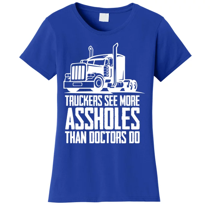 Trucker Big Rig Semigifttrailer Truck Driver Funny Trucker Cool Gift Women's T-Shirt