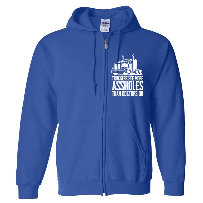 Trucker Big Rig Semigifttrailer Truck Driver Funny Trucker Cool Gift Full Zip Hoodie