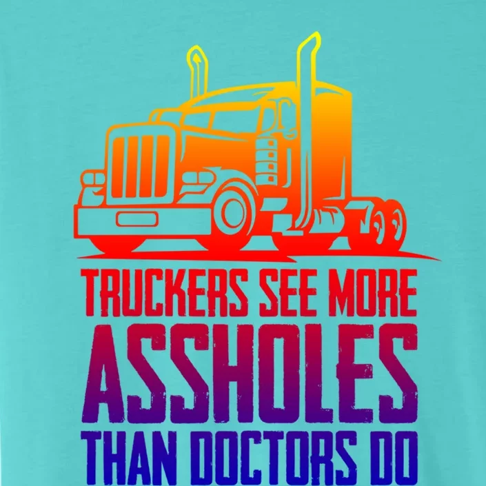 Trucker Big Rig Semigifttrailer Truck Driver Funny Trucker Funny Gift ChromaSoft Performance T-Shirt