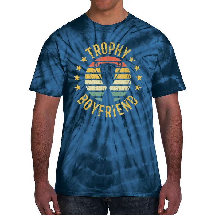 Trophy Boyfriend Retro Clothes Gift For Girlfriend Cute Valentine Gift Tie-Dye T-Shirt