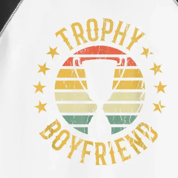 Trophy Boyfriend Retro Clothes Gift For Girlfriend Cute Valentine Gift Toddler Fine Jersey T-Shirt