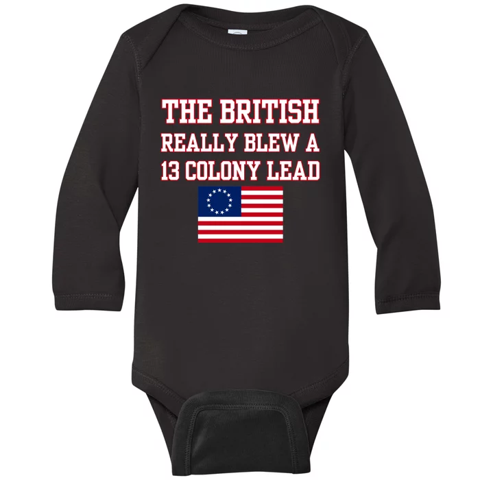 The British Really Blew A Thirteen Colony Lead Baby Long Sleeve Bodysuit