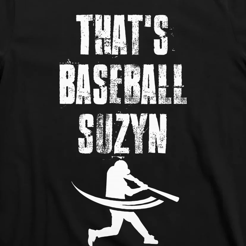 ThatS Baseball Suzyn New York Baseball Lover T-Shirt