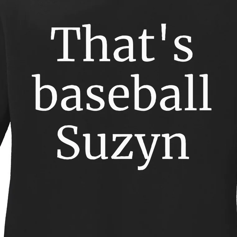 ThatS Baseball Suzyn New York Ladies Long Sleeve Shirt