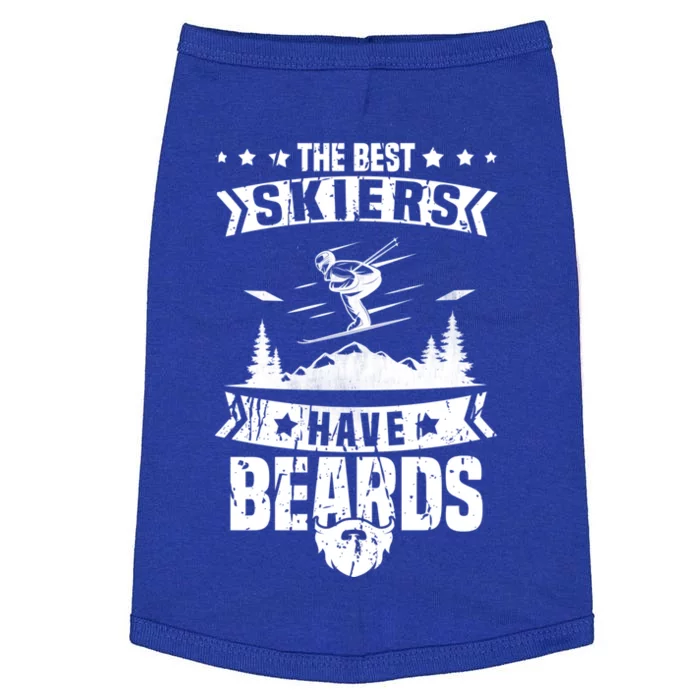 The Best Skiers Have Beards Gift Skier Ski Mountains Skiing Great Gift Doggie Tank