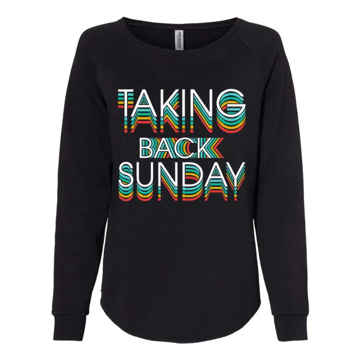 Taking Back Sunday Funny Apparel Vintage Womens California Wash Sweatshirt