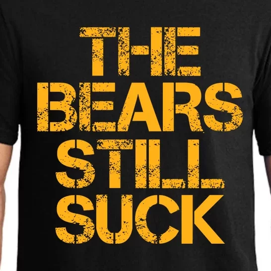 The Bears Still Suck Green Bay Pajama Set