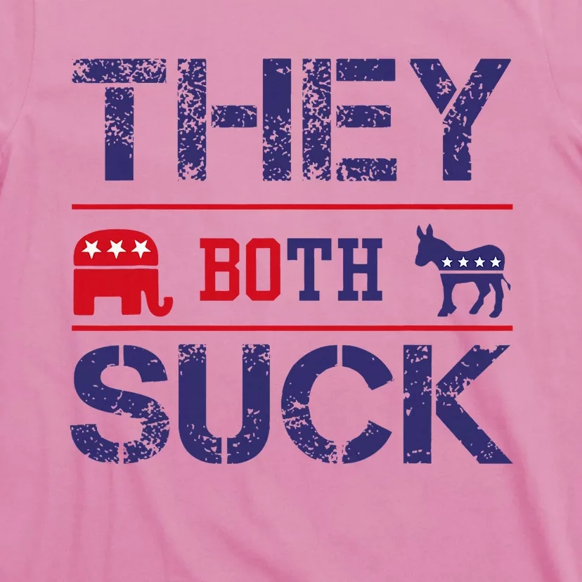 They Both Suck Anti Political T-Shirt