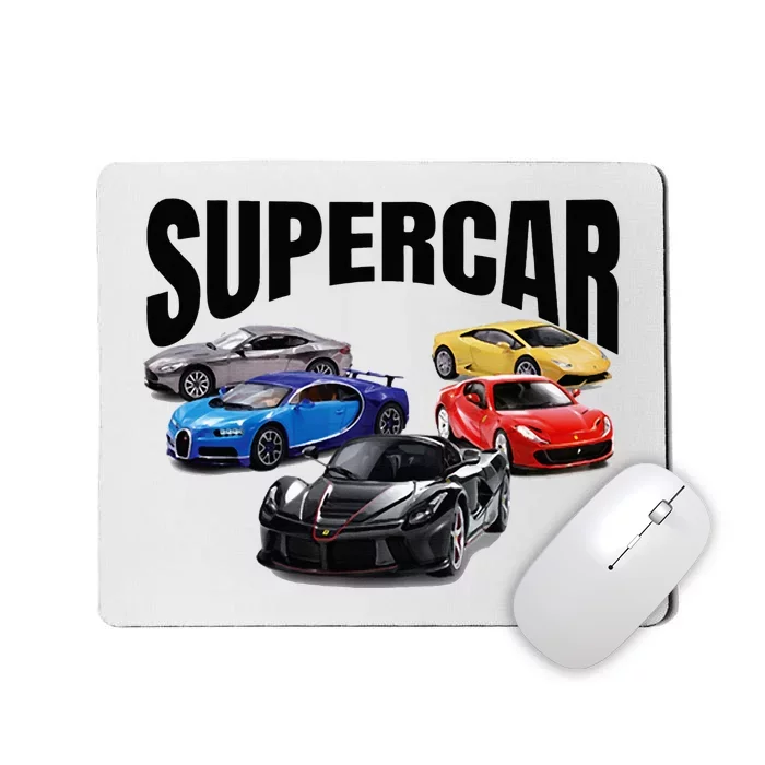 The Best Supercar Racing Fan On The Planet Mousepad