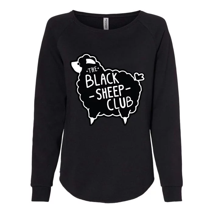 The Black Sheepp Club Squad Funny Sarcastic Tee Womens California Wash Sweatshirt