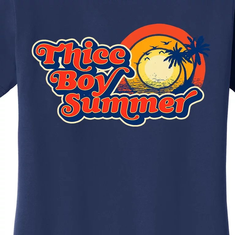 Thicc Boy Summer! Funny Fit2Serve 90s Style Beach Graphic Women's T-Shirt