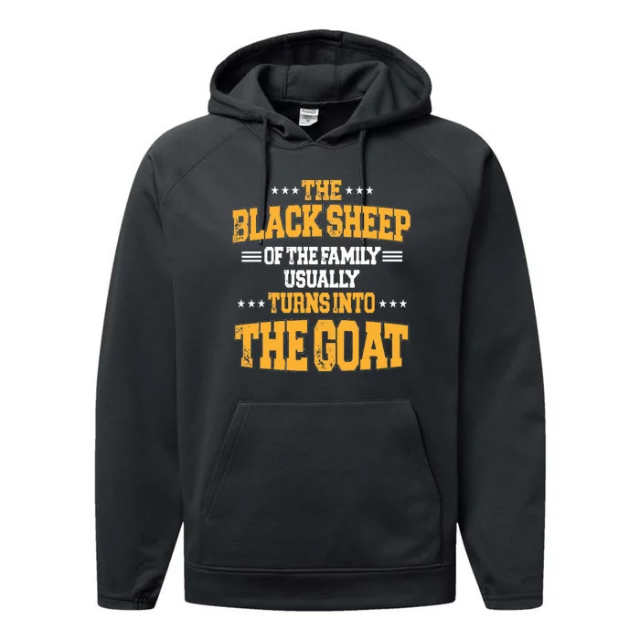 The Black S.H.E.E.P Of The Family Usually Turns Into The Goat Performance Fleece Hoodie