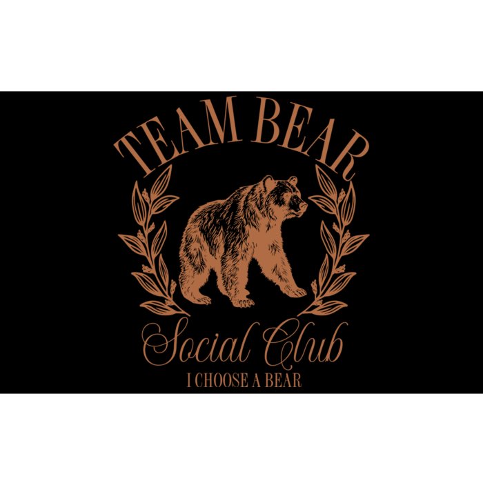 Team Bear Social Club I Choose The Bear Bumper Sticker