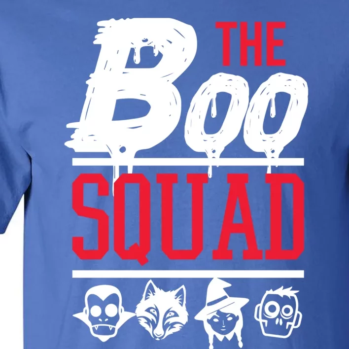 The Boo Squad Not Scary Halloween Ghosts Goblins Monsters Gift Tall T-Shirt