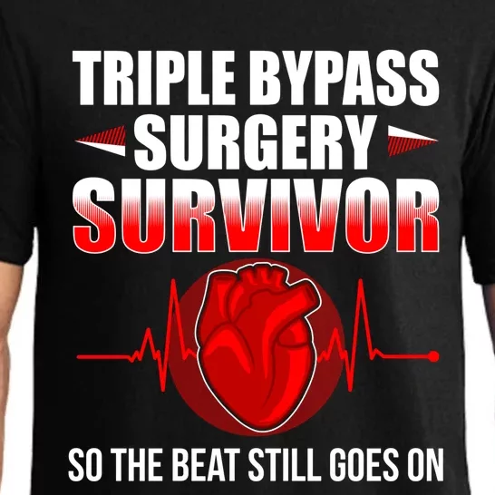 Triple Bypass Surgery Funny Gift Open Heart Surgery Survivor Tee Great Gift Pajama Set