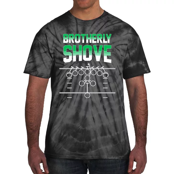 The Brotherly Shove Philadelphia Eagle Football Tie-Dye T-Shirt