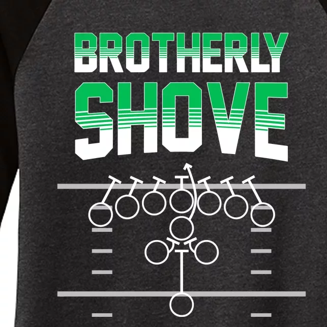 The Brotherly Shove Philadelphia Eagle Football Women's Tri-Blend 3/4-Sleeve Raglan Shirt